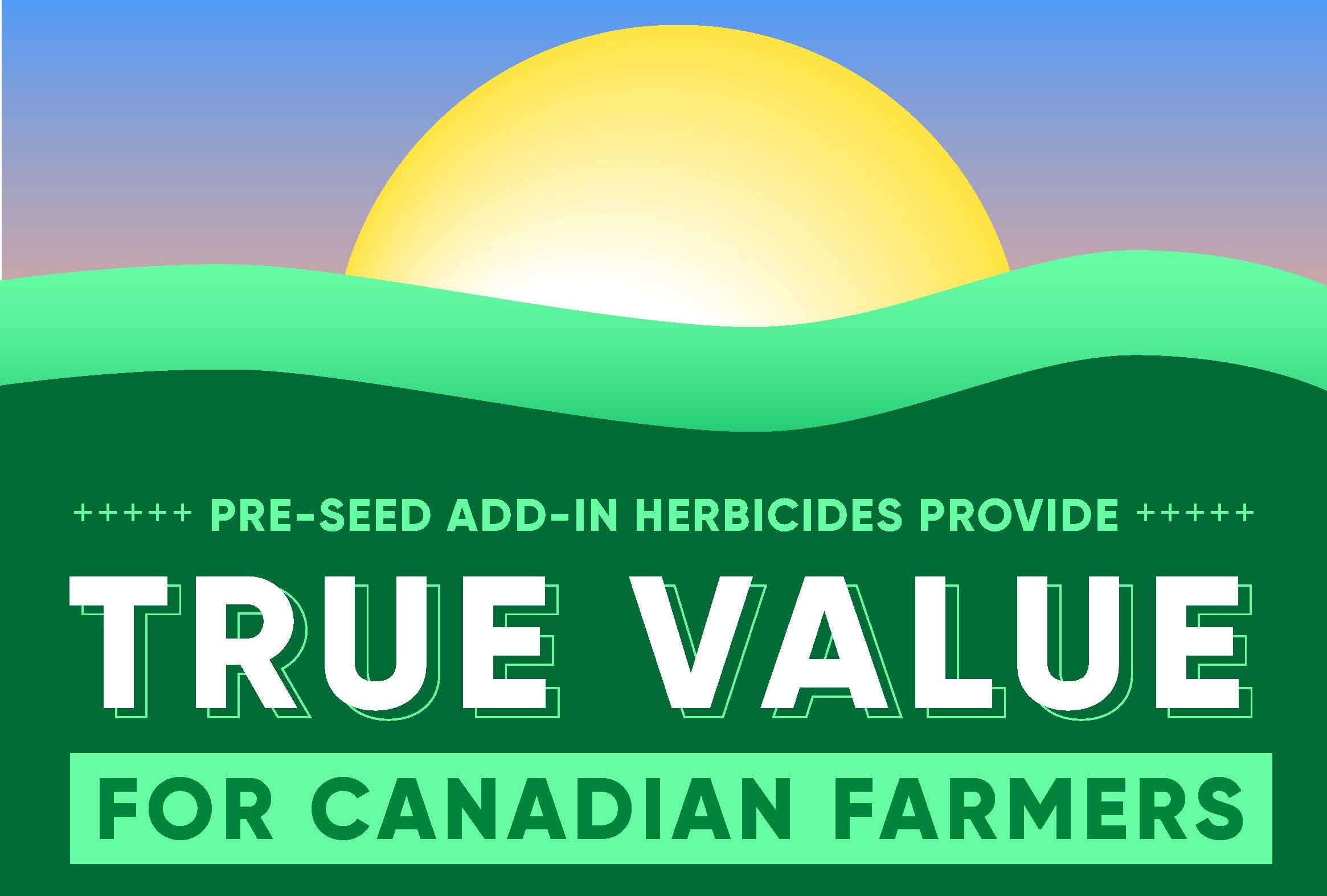 Preseed herbicides provide true value for canadian farmers